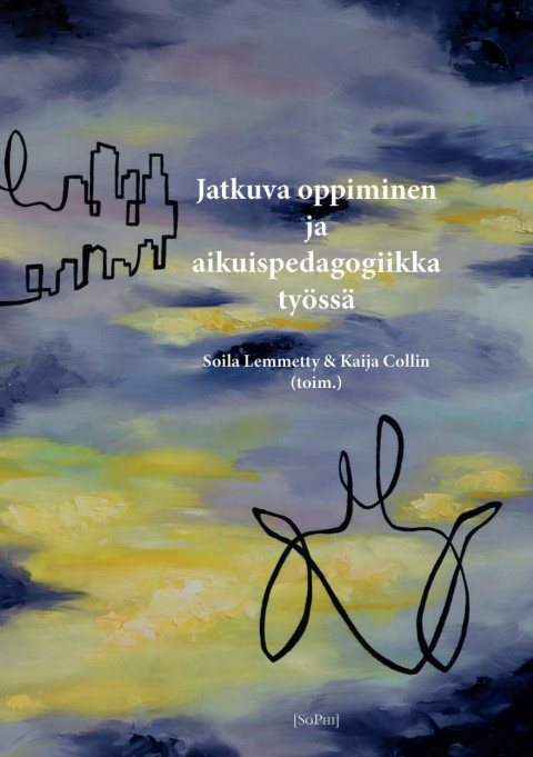 Kirjan kansi &quot;Jatkuva oppiminen ja aikuispedagogiikka työssä&quot; -kirjasta.